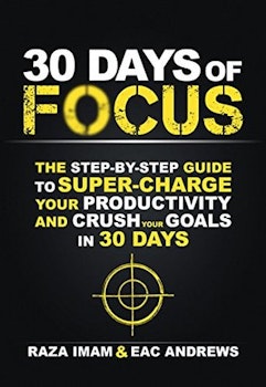 30 Days Of Focus 