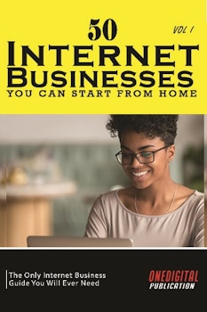 50 Internet Businesses You Can Start From Home