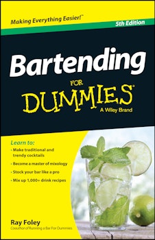 Bartending For Dummies, 5th Edition