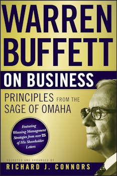 Warren Buffett on Business: Principles from the Sage of Omaha