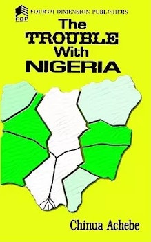 The Trouble With Nigeria