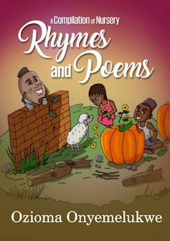 A Compilation of Nursery Rhymes and Poems