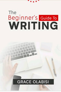 A Beginner's Guide to Writing