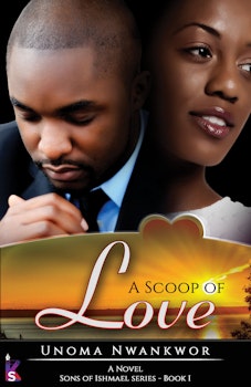 A Scoop of Love: Sons of Ishmael Book One