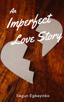 An Imperfect Love Story