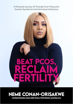 Beat PCOS, Reclaim Fertility