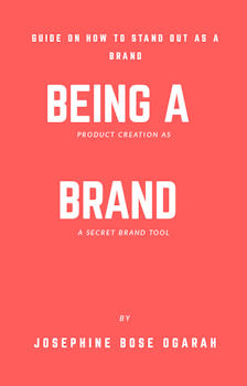 Being a Brand: Product Creation as a Secret Brand Tool