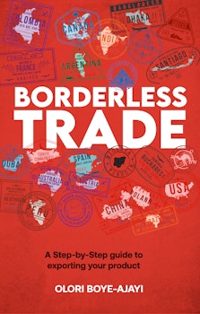 Borderless Trade: A Step by Step Guide to Exporting Your Products