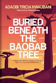 Buried Beneath The Baobab Tree