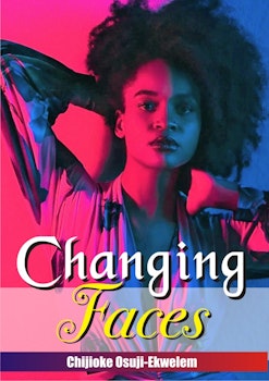 Changing Faces (Book I of the Omego Trilogy)