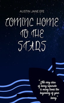 Coming Home to the Stars