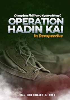 Complex Military Operations: Operation Hadin Kai in Perspective