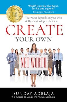 Create Your Own Net Worth