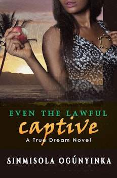 Even the Lawful Captive