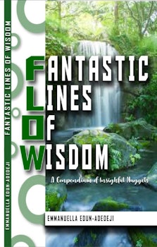 Fantastic Lines of Wisdom: A Compendium of Insightful Nuggets