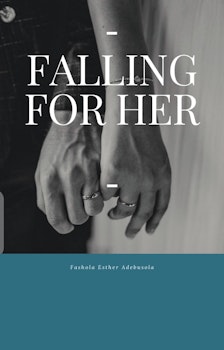 Falling for Her