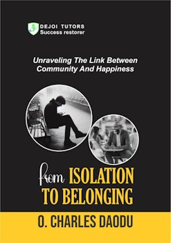 From Isolation To Belonging