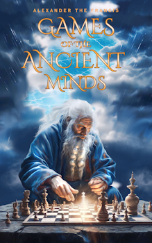 Games of the Ancient Minds