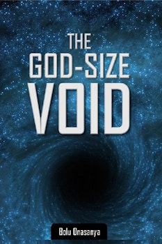 The GOD-Size Void