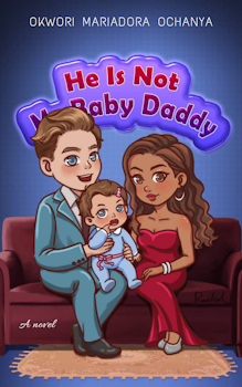 He Is Not My Baby Daddy