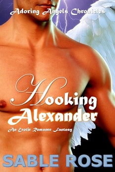 Hooking Alexander (Adoring Angels 1)