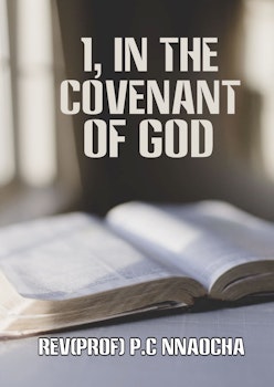 I, In the Covenant of God