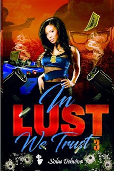 In Lust We Trust 3