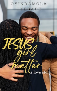 Jesus' Girl Matter