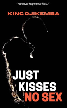 Just Kisses No Sex