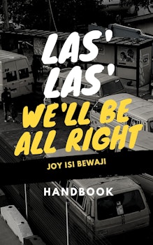 Las’ Las’ We’ll be All Right