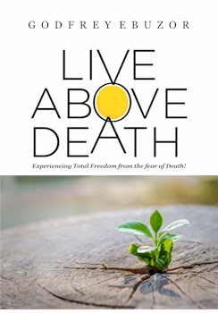 Live Above Death