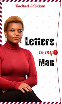 Letters to My Man