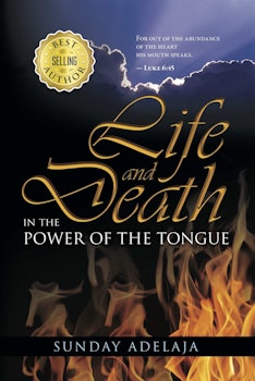 Life and Death are in the Power of the Tongue