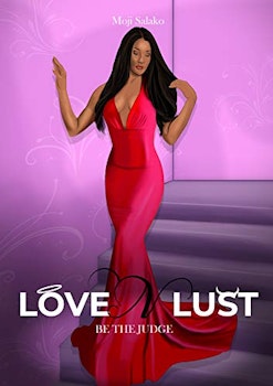 Love and Lust: Be The Judge
