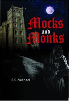 Mocks and Monks