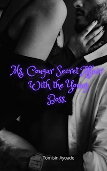 Ms. Cougar Secret Affair With the Young Boss
