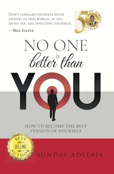 No One Is Better Than You