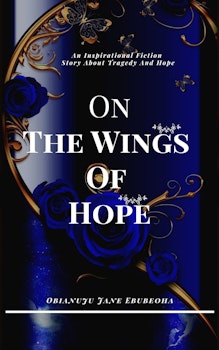 On the Wings of Hope