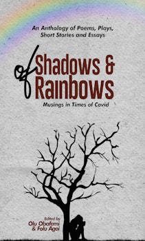 Of Shadows And Rainbows