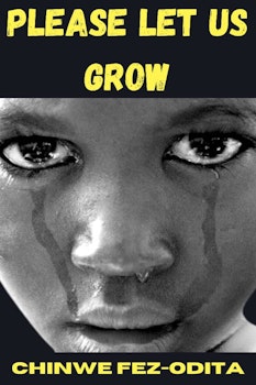 Please Let Us Grow