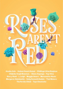Roses Aren't Red: A Romance Anthology
