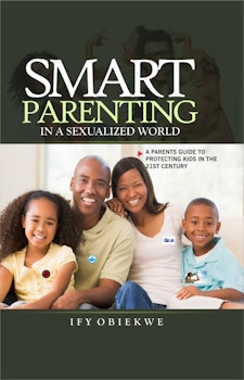 Smart Parenting in a Sexualized World