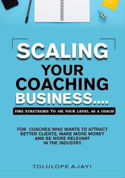 Scaling Your Coaching Business