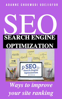 Search Engine Optimization: Ways to Improve Your Site Ranking