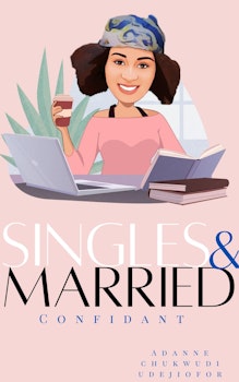 Singles and Married Confidant