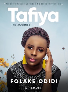 Tafiya: The Journey (A Memoir)