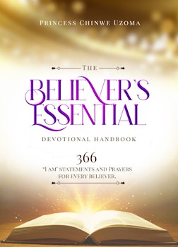 The Believer's Essential Devotional Handbook