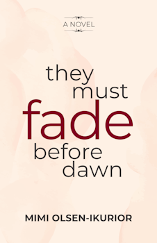 They Must Fade Before Dawn