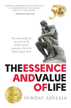 THE ESSENCE AND VALUE OF LIFE