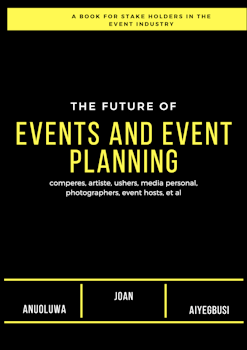 The Future of Events and Event Planning